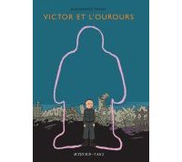 Victor et l'ourours - Par Alexandre Franc - Actes Sud / L'An 2