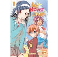 We Never Learn T. 1 à T. 7 - Par Taishi Tsutsui - Kazé Manga