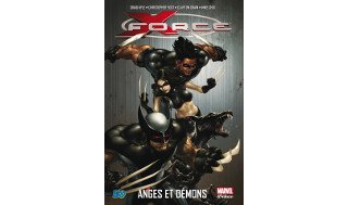 X Force T1 – Par Craig Kyle & Chris Yolt & Clayton Crain & Mike Choi – Panini Comics
