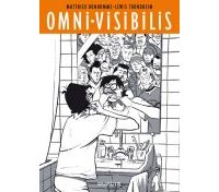 Omni-visibilis - Par Matthieu Bonhomme et Lewis Trondheim - Dupuis