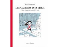 Les Cahiers d'Esther - Par Riad Sattouf - Ed. Allary