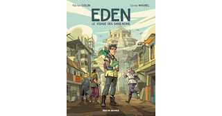 Eden T. 1 - Par Fabrice Colin et Carole Maurel - Rue de Sèvres