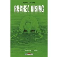 Rachel Rising T1 - Par Terry Moore (trad. Anne Capuron) - Delcourt