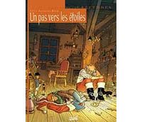 Un Pas Vers les Etoiles - par Félix & Parnotte, éditions Soleil (collection Latitudes)