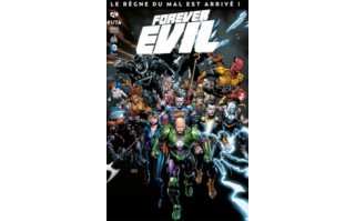 Forever Evil n°1 : "Ce Monde est à nous" - Urban Comics 