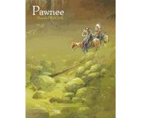 Pawnee - Par Patrick Prugne - Editions Daniel Maghen