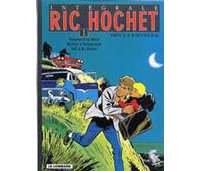 « Intégrale Ric Hochet » (Tome 1) par Tibet et Duchâteau - Le Lombard.