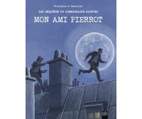 Mon Ami Pierrot (Les enquêtes du commissaire Raffini) – Par Rodolphe et Christian Maucler – Tartamudo