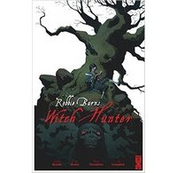 Robbie Burns Witch Hunter T1 - Par Emma Beeby, Gordon Rennie et Tiernen Trevallion - Glénat Comics