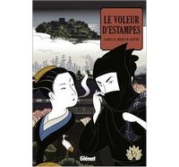 Le Voleur d'estampes T1 - Par Camille Moulin-Dupré - Glénat