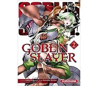 Goblin Slayer T2 - Par Kumo Kagyu, Noboru Kannatsuki & Kurose Kousuke - Kurokawa