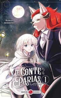 Le Conte des Parias T. 1 & T. 2 - Par Makoto Hoshino - Doki Doki