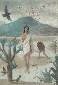 Somptueuse rentrée pour Les Éditions de la Cerise : "Le Rêve de Malinche" de Gonzalo Suarez et Pablo Auladell 