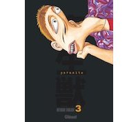 Parasite édition originale T. 3 - Hitoshi Iwaaki - Glénat
