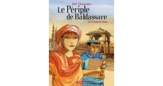 Le Périple de Baldassare, T.1 : Le Centième Nom - Par Joël Alessandra (d'après Amin Maalouf) - Casterman