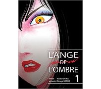 L'Ange de l'ombre T. 1 - Par Yusuke Ochiai & Tetsuya Honda - Komikku