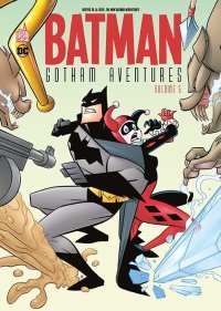 Batman Gotham Aventures T. 5 - Par Scott Peterson, Tim Levins et collectif - Urban Comics