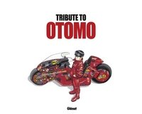 "Tribute to Otomo" : le beau livre aux 79 hommages graphiques rendus à Katsuhiro Otomo