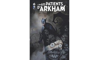 Les Patients d'Arkham - Par Dan Slott et Ryan Sook (Trad. Jean-Marc Lainé) - Urban Comics