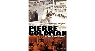 Pierre Goldman, la vie d'un autre - Par Emmanuel Moynot - Futuropolis