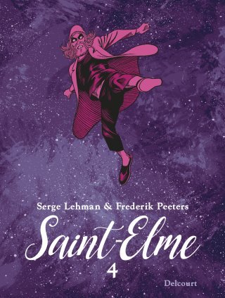 Saint-Elme T. 4, L'Œil dans le dos - Par S. Lehman et F. Peeters - Ed. Delcourt