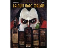 La Nuit Mac Orlan - Par Le Gouëfflec & Briac - Éditions Sixto