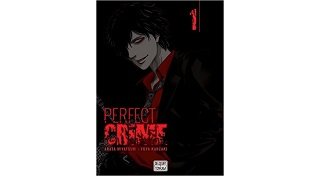 Perfect Crime T1 - Par Arata Miyatsuki & Yuya Kanzaki - Delcourt Tonkam