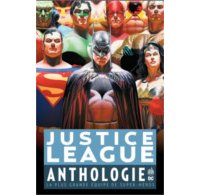 Justice League Anthologie : retour sur une épopée moderne