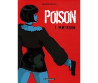 Poison - T1 : Immersion - par Laurent Astier - Dargaud