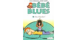Bébé Blues - T.16 : Chut ! Papa dort ! - par Kirkman & Scott - Editions Hors collection