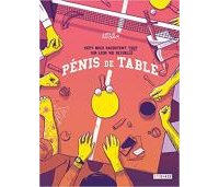 Pénis de table – Par Cookie Kalkaïr – Steinkis