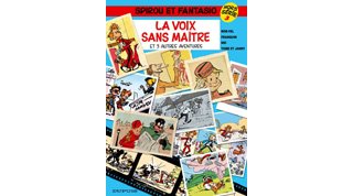 La voix sans maître - Spirou et Fantasio Hors série n°3 - Rob-Vel, Franquin, Nic, Tome & Janry - Dupuis