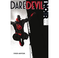 Daredevil Noir : « Poker Menteur » - par A. Irvine & T. Coker – Panini Comics