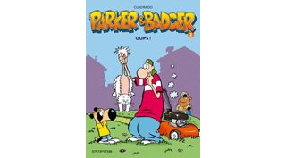 "Oups ! "- Parker et Badger n°2 - Marc Cuadrado - Dupuis