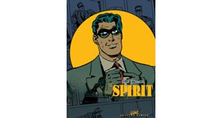 « Le Spirit » N°4 de Will Eisner - Editions Soleil.