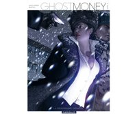 Ghost Money T4 – Par Bertail & Smolderen – Dargaud