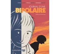 Journal d'une bipolaire - Par Emilie & Patrice Guillon et Sébastien Samson - La Boîte à bulles