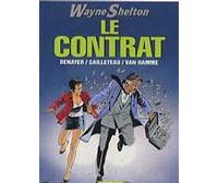 Wayne Shelton T3 : Le contrat - par J. Van Hamme, Th. Cailleteau et Chr. Denayer - Dargaud