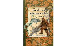 Guide des animaux cachés – Par Philippe Coudray – Éditions du Mont