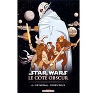 Star Wars - Le côté obscur - T4 : Général Grievous - Dixon & Leonardi- Delcourt
