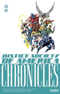 JSA Chronicles 1999 - Par James Robinson & Collectif - Urban Comics