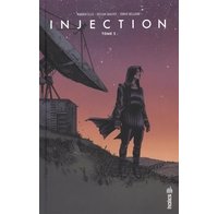 Injection T3 - Par Warren Ellis, Declan Shalvey et Jordie Bellaire - Urban Comics