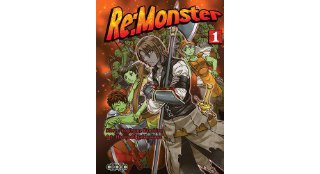 Avec "Re:Monster" de Kanekiru & Kobayakawa, Ototo tient le Seinen de l'été