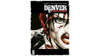Denver & other stories - Collectif - Glénat Comics 