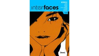 Interfaces - Tome 1 : Nemiri - Par Collectif - Editions Paquet - Collection Bao