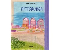 "Pittsburgh" de Frank Santoro (Éditions çà et là) : une reconstruction colorée d'une histoire de famille