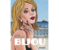 Bijou – Par Fred Bernard et Loustal – Casterman