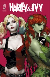 Harley & Ivy - Par Jody Houser & Adriana Melo - Urban Comics