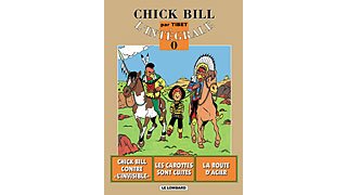 Intégrale Chick Bill - les origines et les récits complets