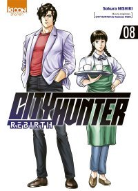 City Hunter Rebirth T. 8 - Par Sokura Nishiki - Ki-oon